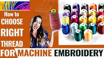 How To Choose Right Thread For Machine Embroidery | Embroidery Digitizing Tutorials | Zdigitizing