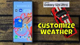 How to Turn On/Off Customize Weather Samsung Galaxy S26 Ultra screenshot 4
