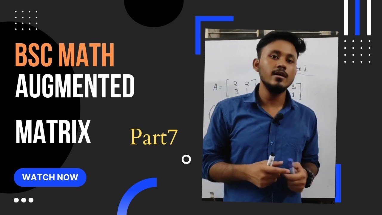 Augmented Matrix in Bangla Ll Linear Algebra Augmented matrix in bangla ll linear algebra