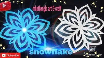 Paper snowflake tutorial ? - Look here! Snowflakes in 5 minutes- mhatbangla art & craft