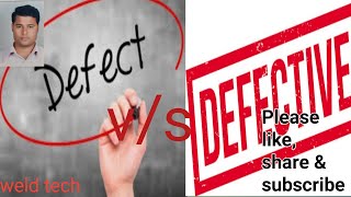 Defect & Defective | defect vs defective | difference b/w defect & defective | what is defect
