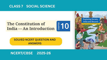 Class 7 Social Science I Chapter 10 I Theme D  I The Constitution of india An Introduction I NCERT 