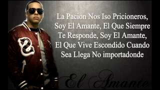 El Amante J.Alvarez Ft Daddy Yankee Letra