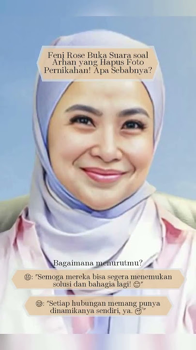 Feni Rose Buka Suara soal Arhan yang Hapus Foto Pernikahan Apa Sebabnya