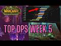Top DPS Week 5 SSC &amp; TK | TBC Anniversary Phase 2