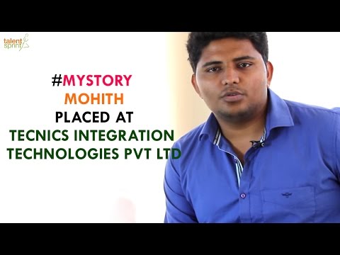 #MyStory - Mohith Placed at Tecnics Integration Technologies - #MyStory - Mohith Placed at Tecnics Integration Technologies