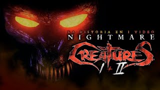 Nightmare Creatures 1 y 2 : La Historia en 1 Video