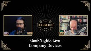 GeekNights Live: Company Devices