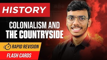 Colonialism and The Countryside Class 12 History One Shot | Rapid Revision for Board Exams 2025