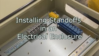 How to Install Standoffs in an Electrical Enclosure