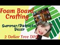 NOT Complicated!!! A Cute Dollar Tree Foam Board Craft! Not a fancy girl, I just like crafting!