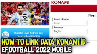 How To Register Konami Id eFootball 2022 Mobile