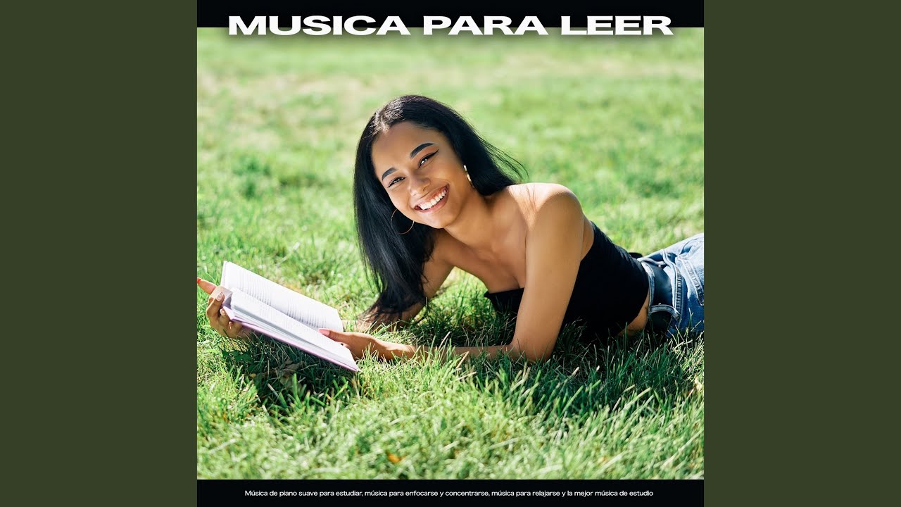 Música Para Estudiar Música Para Leer Youtube