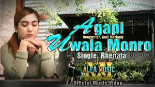 Agapi Uwala Monro ~ Single Rhenata  ~ Songwriter Andi Indrianty ~  