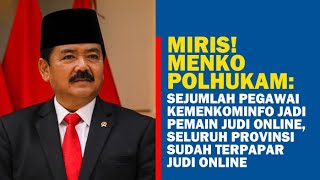 🔴Miris! Menko Polhukam: Sejumlah Pegawai Kemenkominfo Jadi Pemain Judi Online