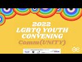 2022 LGBTQ Youth Convening (Weekend 1, Part 1)