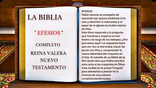 ORIGINAL: LA BIBLIA ' EFESIOS ' COMPLETO REINA VALERA NUEVO TESTAMENTO