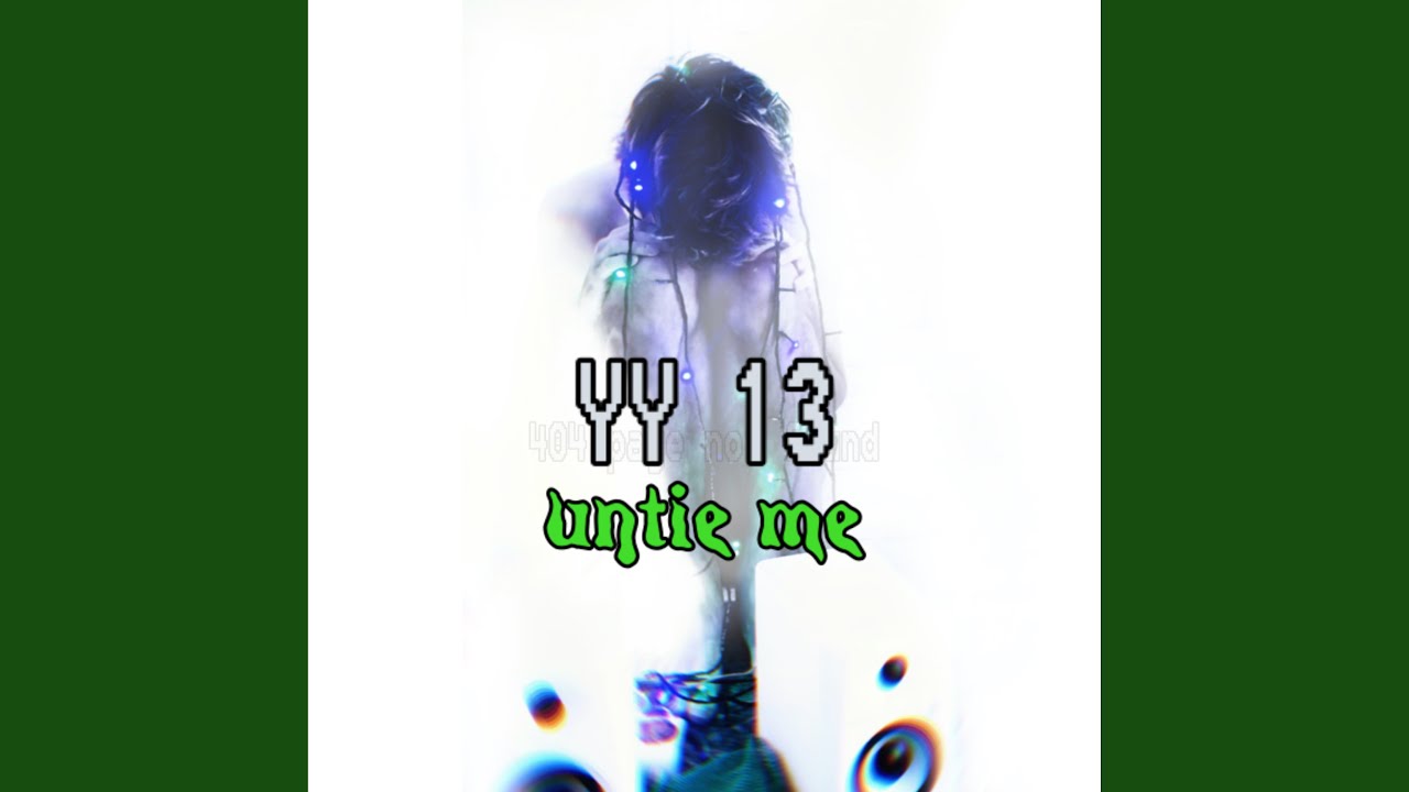 Watch Untie Me on YouTube Watch Untie Me on YouTube