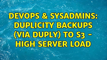 DevOps & SysAdmins: Duplicity Backups (via Duply) to S3 - high server load