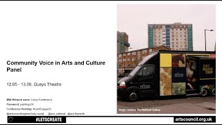 Community Voice in Arts and Culture Panel at Engaging Communities Conference - BSL