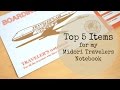 Top 5 Accessories for my Midori Travelers Notebook