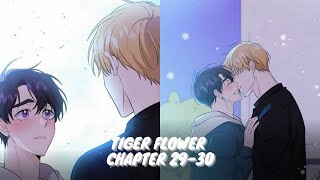 Tiger Flower Chapter 29-30 | Meet Friend