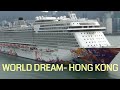 'WORLD DREAM' ARRIVES,  AND 'NORWEGIAN JEWEL' DEPARTS HONG KONG 12/10/18