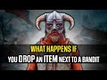 Skyrim ٠ What Happens If You Drop An Item Next To A Bandit