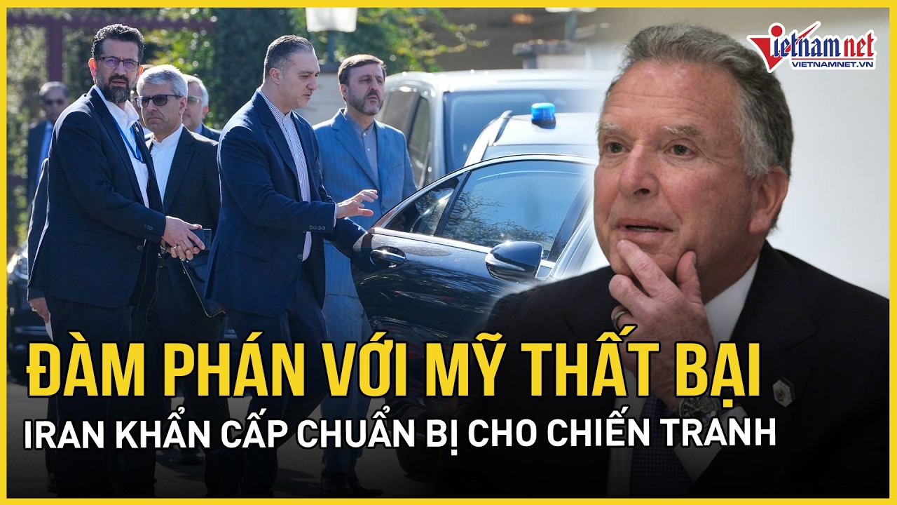 Đàm phán với Mỹ thất bại, Iran khẩn cấp chuẩn bị cho chiến tranh, Đại giáo chủ Khamenei lệnh nóng