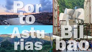 Porto / Asturias / Bilbao
