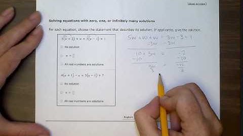 ALEKS Solving equations with zero, one, or infinitely many solutions (BR)