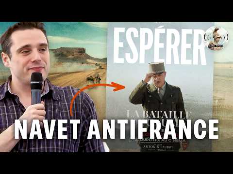 La Bataille de Gaulle ep. 2 : navet antifrance (Adrien Abauzit)
