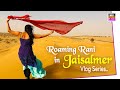 Jaisalmer Vlog - Teaser Of City | Jaisalmer Highlights | Travel Video Coming Soon | HD
