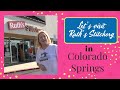 Let's Visit Ruth's Stitchery in Colorado Springs!  You will LOVE this shop!