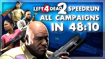 Left 4 Dead 2 in 48:10 - All 13 Campaigns - Coop [TAS]