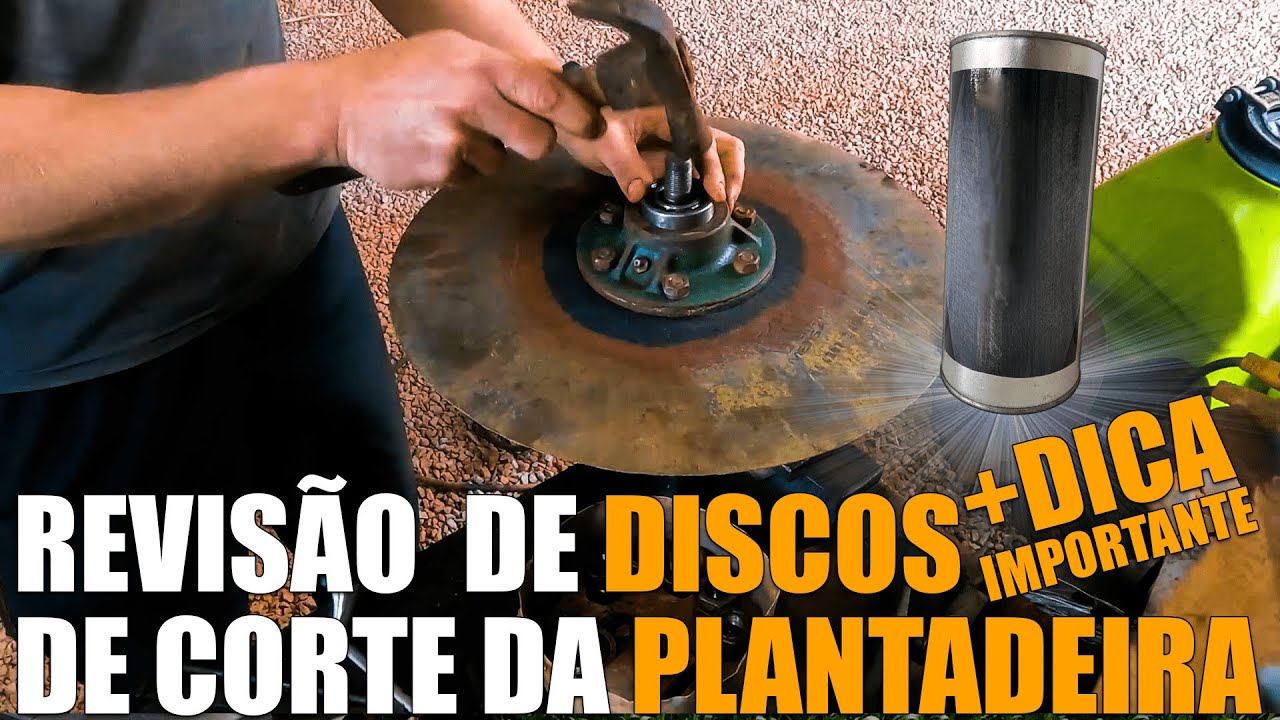 Revisando disco de corte da Plantadeira + O melhor produto antiferrugem que conheço!