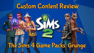 Custom Content Review: The Sims 4 Game Packs in The Sims 2! Grunge Edition