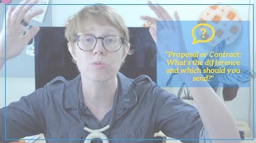 Proposal or Contract: What