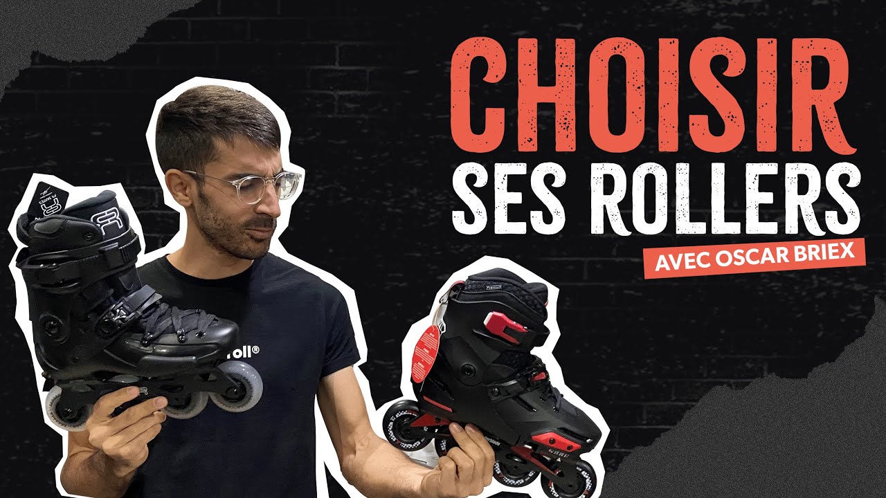 TUTO - Comment choisir ses ROLLERS Freeskate ?