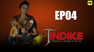 TINDIKE S1 EP4