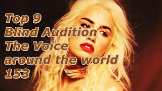 Top 9 Blind Audition (The Voice around the world 153)