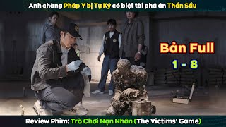 review phim Anh Chàng Pháp Y Tự Kỷ Phá Án Như Thần || The Victims' Game screenshot 4