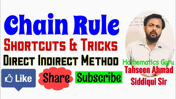 Chain Rule : Direct Indirect method - Shortcuts & tricks (Crack SSC, DUJAT, Jamia etc