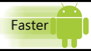 How To Make Any Android Phone 2X Faster