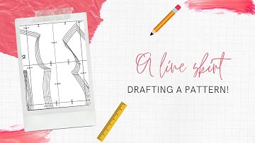 Drafting an A line skirt pattern
