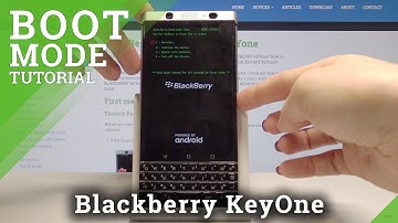 How to Enable Boot Mode in Blackberry KeyOne – Bootloader Mode
