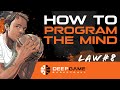 3 ways we program our own mind