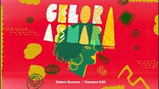 Gelora Asmara - Tiara Eve Edit