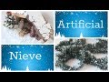 DIY - 3 recetas fáciles para hacer nieve artificial - Nieve casera - Manualidades navideñas 2018