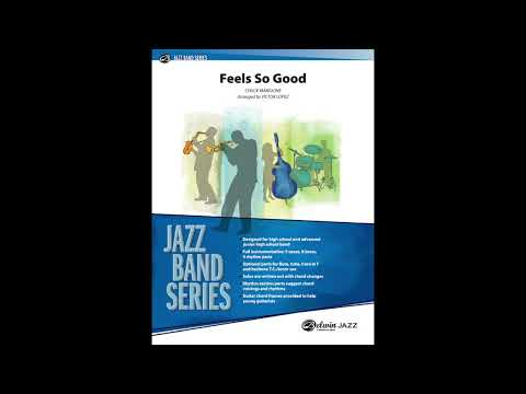 Feels So Good Arranged By Victor López